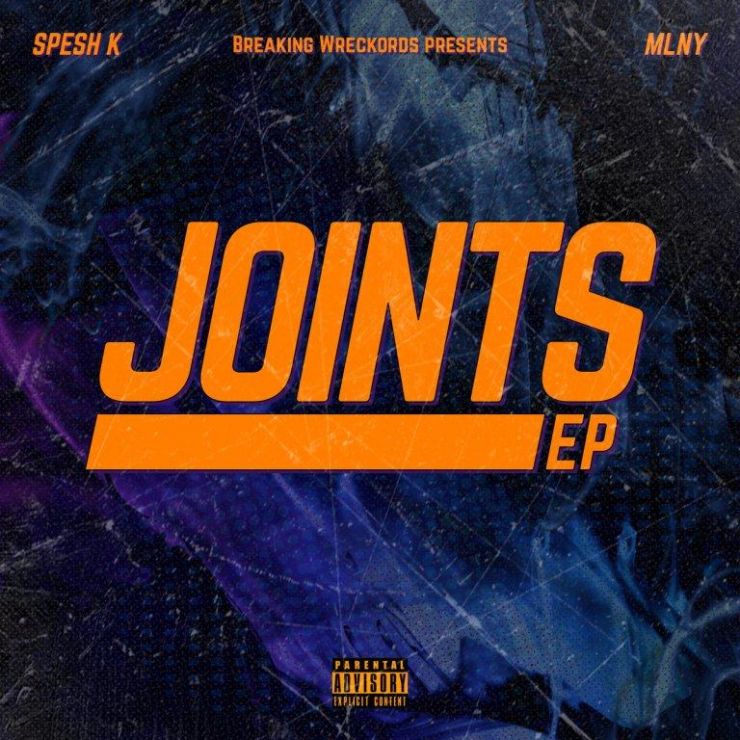 Spesh K & MLNY - Joints EP (2020)
