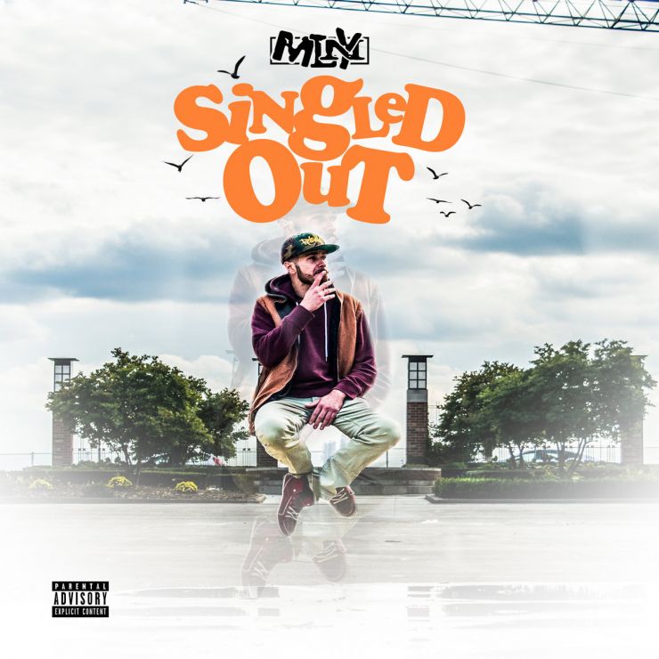 MLNY - Singled Out mixtape (2018)